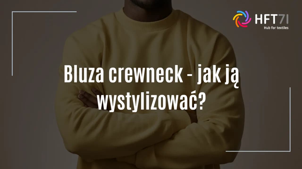 Crewneck: co to jest i jak nosić? Odkryj klasyk mody casualowej